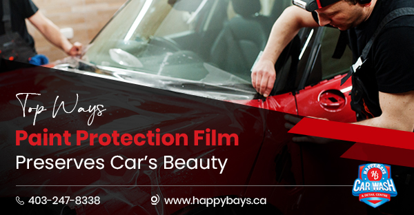 paint protection film in Calgary